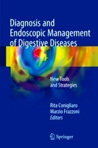 Diagnosis and Endoscopic Management of Digestive Diseases "New Tools and Strategies"