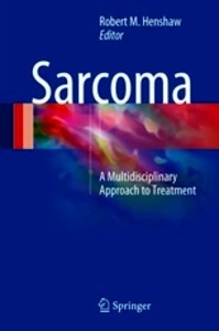 Sarcoma "A Multidisciplinary Approach to Treatment"