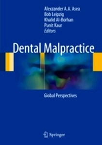 Dental Malpractice "Global Perspectives"