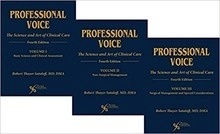 Professional Voice. The Science And Art Of Clinical Care 3 Vols.