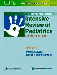 The Cleveland Clinic Intensive Review Of Pediatrics