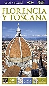 Guias Visuales: Florencia y Toscana