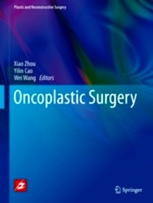 Oncoplastic surgery "Plastic and Reconstructive Surgery"