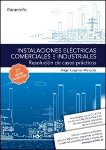 Instalaciones eléctricas comerciales e industriales "Resolución de casos prácticos"