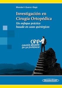 Investigación en Cirugía Ortopédica "Un enfoque práctico basado en casos quirúrgicos"
