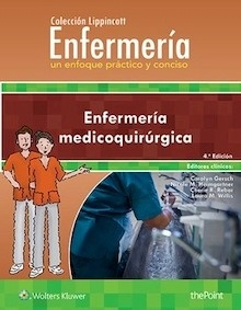 Enfermería Médico Quirúrgica "Colección Lippincott de Enfermería"