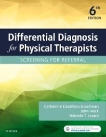 Differential Diagnosis for Physical Therapists "Screening for Referral"