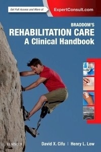 Braddom's Rehabilitation Care "A Clinical Handbook"