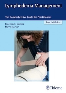 Lymphedema Management "The Comprehensive Guide for Practitioners"