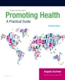Ewles & Simnett s Promoting Health "A Practical Guide"