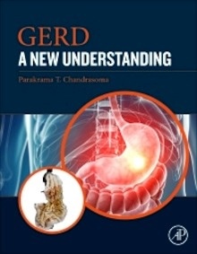 GERD. A New Understanding of Pathology, Pathophysiology, and Treatment