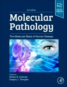 Molecular Pathology "The Molecular Basis of Human Disease"