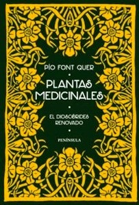 Plantas Medicinales. Dioscorides Renovado