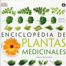 Enciclopedia de Plantas Medicinales "550 Hierbas y Remedios para Dolencias Comunes"