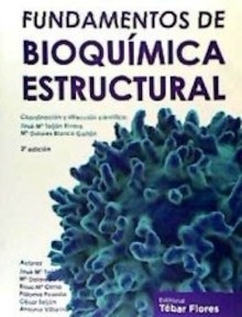 Fundamentos de Bioquimica Estructural