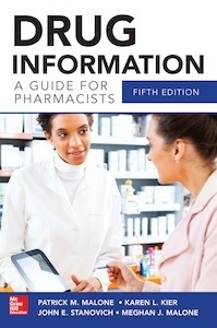 Drug Information. a Guide For Pharmacists.
