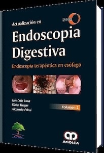 Actualización en Endoscopia Digestiva "Endoscopia Terapeutica en Esofago Vol.2  Sobed"