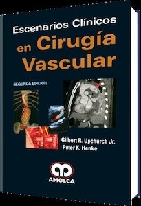 Escenarios Clínicos en Cirugía Vascular
