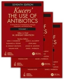 Kucers' The Use of Antibiotics 3 Vols. "A Clinical Review of Antibacterial, Antifungal, Antiparasitic, and Antiviral Drugs"