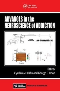 Advances in the Neuroscience of Addiction