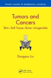 Tumors and Cancers: Skin, Soft Tissue, Bone, Urogenitals