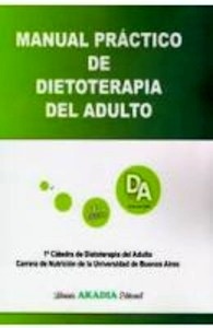 Manual Práctico de Dietoterapia del Adulto