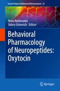 Behavioral Pharmacology of Neuropeptides "Oxytocin"