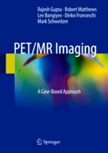 PET/MR Imaging "A Case-Based Approach"