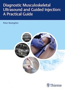 Diagnostic Musculoskeletal Ultrasound and Guided Injection "A Practical Guide"