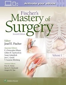 Fischer's Mastery of Surgery 2 Vols.