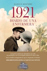 1921 Diario de una Enfermera "Tiempos de Guerra"