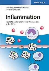 Inflammation. From Molecular and Cellular Mechanisms to the Clinic, 4 Vols
