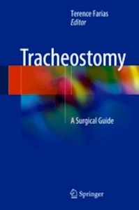 Tracheostomy "A Surgical Guide"