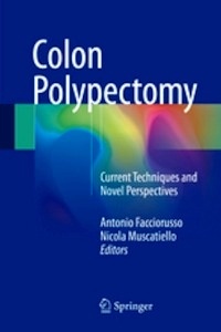 Colon Polypectomy "Current Techniques and Novel Perspectives"