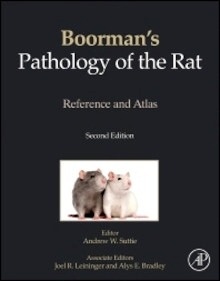 Boorman's Pathology of the Rat "Reference and Atlas"