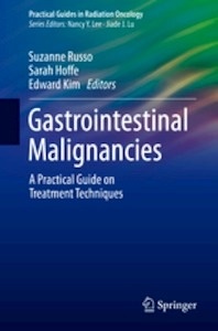 Gastrointestinal Malignancies "A Practical Guide on Treatment Techniques"