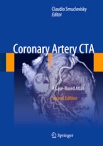Coronary Artery CTA "A Case-Based Atlas"