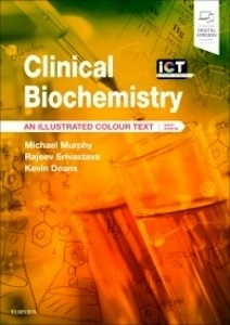 Clinical Biochemistry "An Illustrated Colour Text"