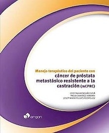Manejo Terapéutico del Paciente con Cáncer de Próstata Metastásico Resistente a la Castración (mCPRC)