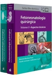 Fetoneonatología Quirúrgica  2 Vols. "Aspectos Clínicos y Técnicos"