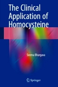 The Clinical Application of Homocysteine