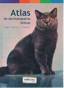 Atlas de Dermatopatías Felinas Fogel