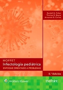 Infectología Pediatrica "Un enfoque Orientado a Problemas"