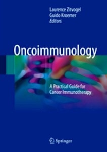 Oncoimmunology "A Practical Guide for Cancer Immunotherapy"