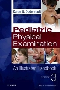 Pediatric Physical Examination "An Illustrated Handbook"