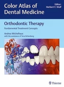 Orthodontic Therapy "Fundamental Treatment Concepts"