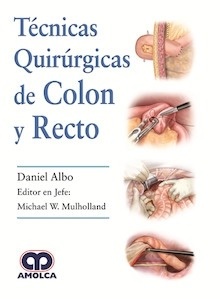 Técnicas Quirúrgicas de Colon y Recto