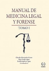 Manual de Medicina Legal y Forense 2 Vols.