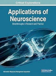 Applications of Neuroscience "Breakthroughs in Research and Practice"