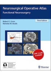 Neurosurgical Operative Atlas "Functional Neurosurgery"